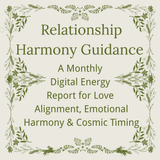 Relationship Harmony Guidance (Monthly) Relationship Harmony Guidance (Monthly)