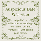 Auspicious Date Selection Auspicious Date Selection
