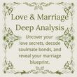 Love & Marriage Deep Analysis