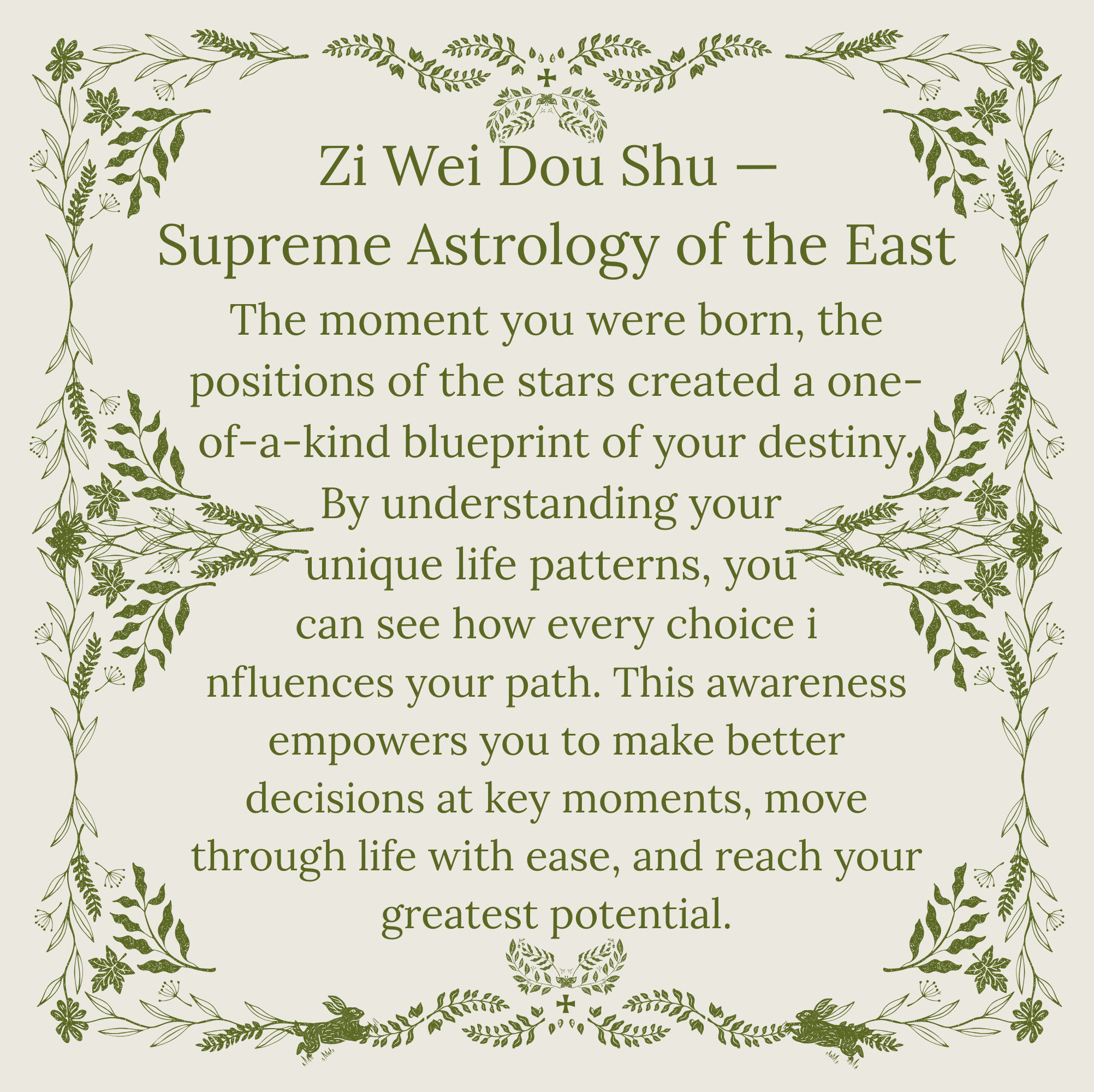 Zi Wei Dou Shu — Supreme Astrology of the East.